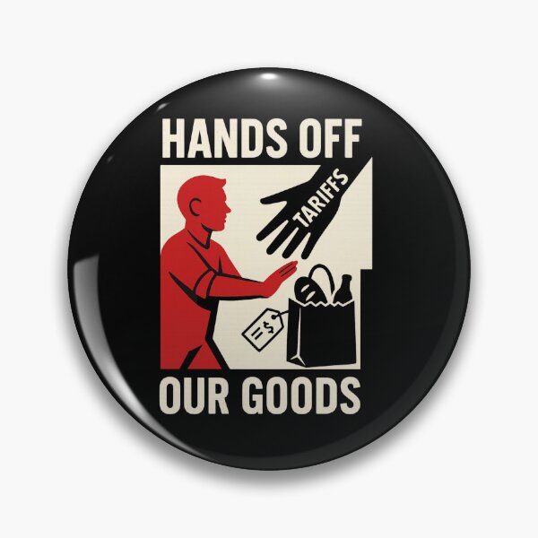 Item preview, Hands Off Our Goods – Anti Tariff Protest Graphic for Economic Justice designed and sold by astersgraphics.