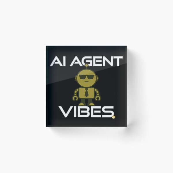 Item preview, AI Agent Vibes designed and sold by Robo Riffs.