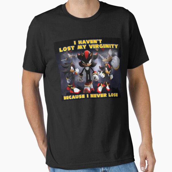 Item preview, I haven't lost my virginity because I never lose- Shadow designed and sold by Cadmusss.