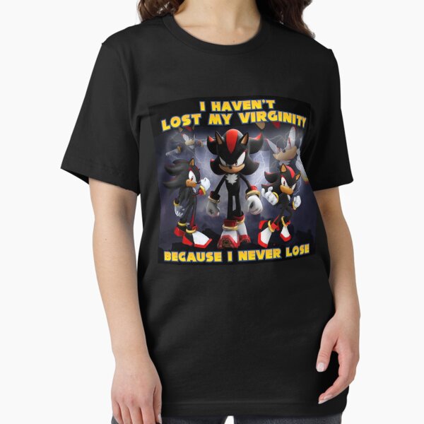 Item preview, I haven't lost my virginity because I never lose- Shadow designed and sold by Cadmusss.