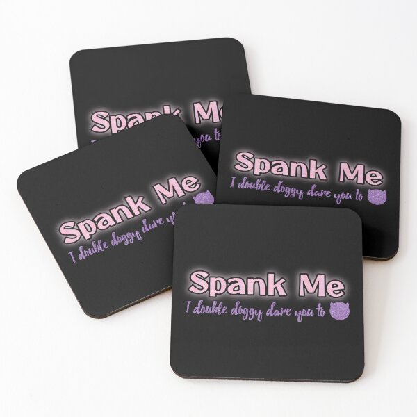 Item preview, Spank Me, I dare You designed and sold by MillieLissow.