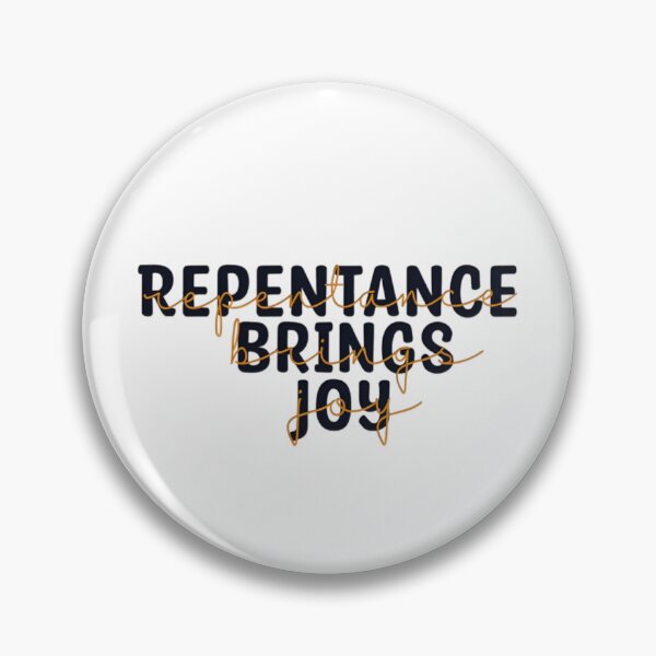 Item preview, Repentance Brings Joy designed and sold by SidderBug Designs.