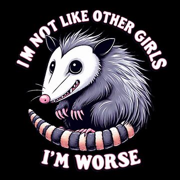 Artwork thumbnail, I'm not like other girls, I'm worse possum  by Coollzone