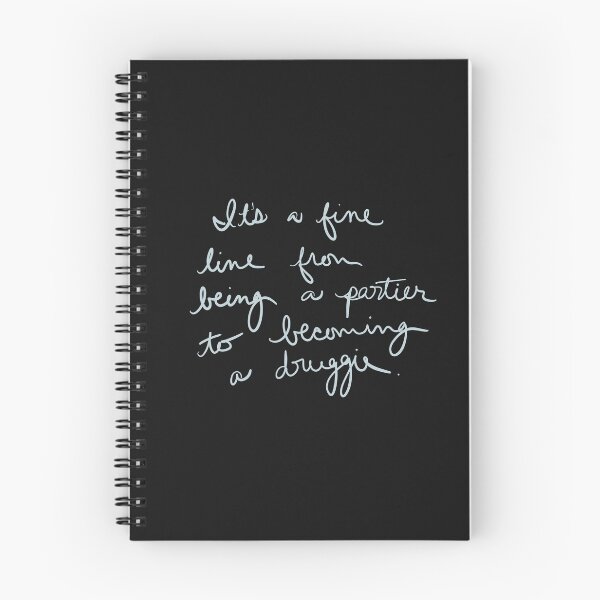 Item preview, It’s a fine line from being partier to becoming a druggie designed and sold by abeink.