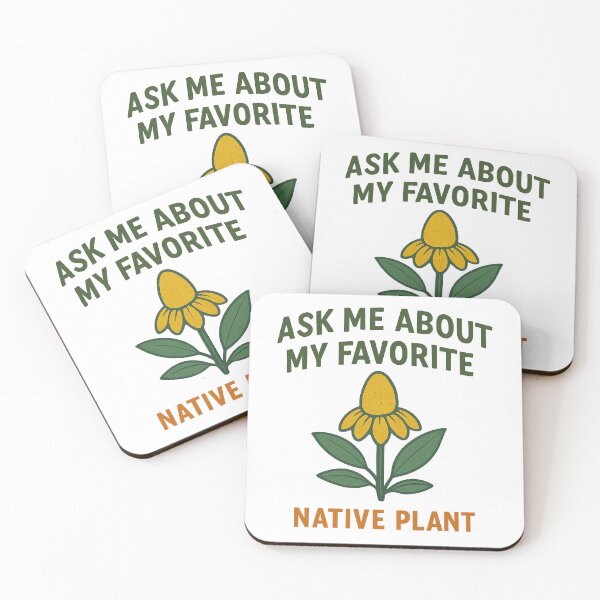 Item preview, Ask Me About My Favorite Native Plant Funny Naturalist  designed and sold by The Junto Shop.