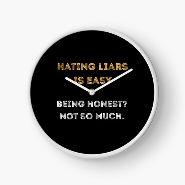 Item preview, Hating Liars Is Easy – Honest Irony Shirt designed and sold by PranaLume.