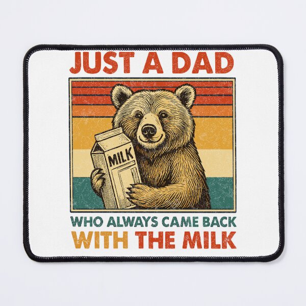 Item preview, Just A Dad Who Always Came Back With The Milk Funny Bear Father's Day Gift designed and sold by TynesDesign.