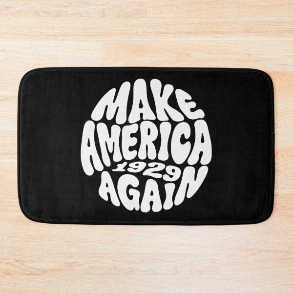 Item preview, Make America 1929 Again designed and sold by TrendNest Designs USA.