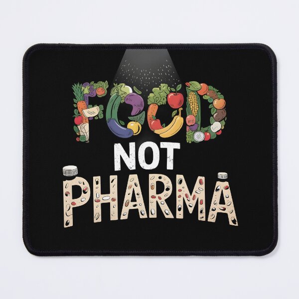 Item preview, Food Not Pharma designed and sold by SillyDarkShop.