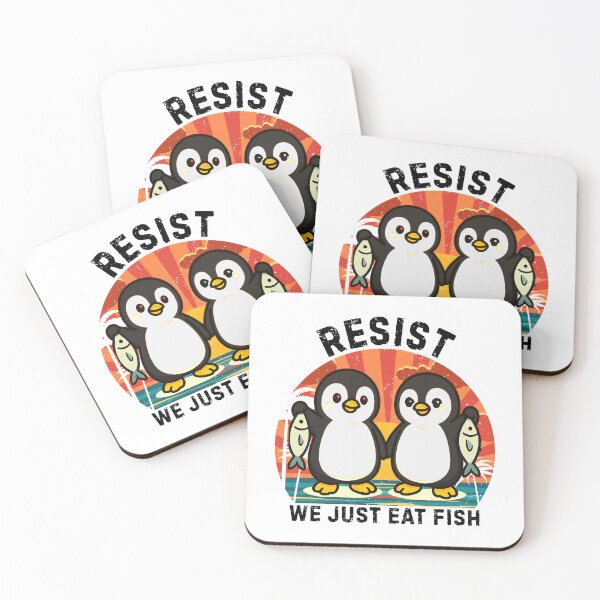Item preview, Resist We Just Eat Fish, Penguin Protest designed and sold by Teetreasure2.