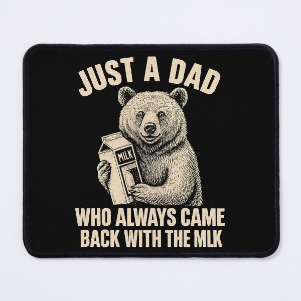 Item preview, Just A Dad Who Always Came Back With The Milk Funny Bear Father's Day Gift designed and sold by TynesDesign.