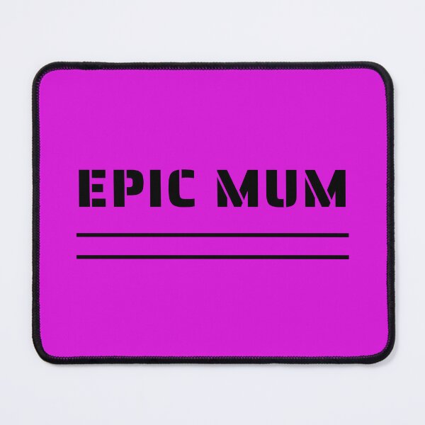 Item preview, EPIC MUM, PARENTING, FAMILY, QUOTES, MOTHERHOOD designed and sold by AASparksDesigns.