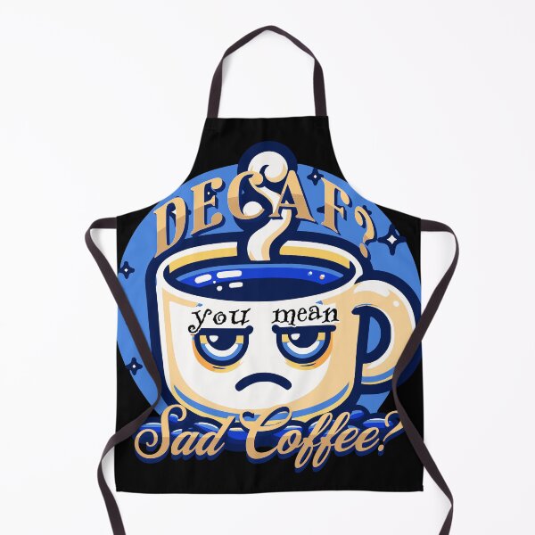 Item preview, Funny Decaf Sad Coffee design designed and sold by JennyFinns.