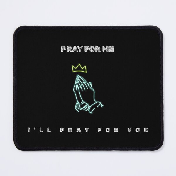 Item preview, Pray For Me, I'll Pray For YOU - Blessed T-Shirt designed and sold by MaderitaStore14.