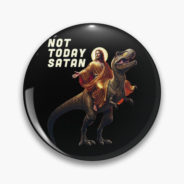 Item preview, Not Today Satan Funny Dino Jesus Meme Design designed and sold by Victor Shadehorn.