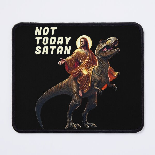 Item preview, Not Today Satan Funny Dino Jesus Meme Design designed and sold by Victor Shadehorn.