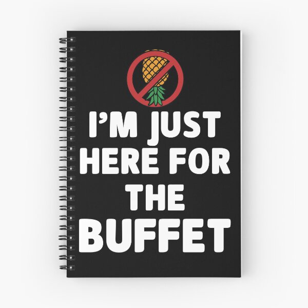 Item preview, No Swinger Pineapple I'm Just Here for the Buffet Meme designed and sold by wrestletoys.