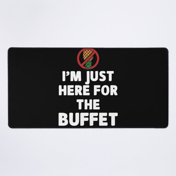 Item preview, No Swinger Pineapple I'm Just Here for the Buffet Meme designed and sold by wrestletoys.