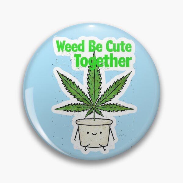 Item preview, Weed Be Cute Together – Funny 420 Couple T-Shirt designed and sold by TeesByOquad.