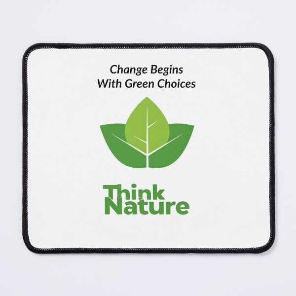 Item preview, "Change Begins With Green Choices" Mother Nature Protection Design designed and sold by TR_fairydesigns.