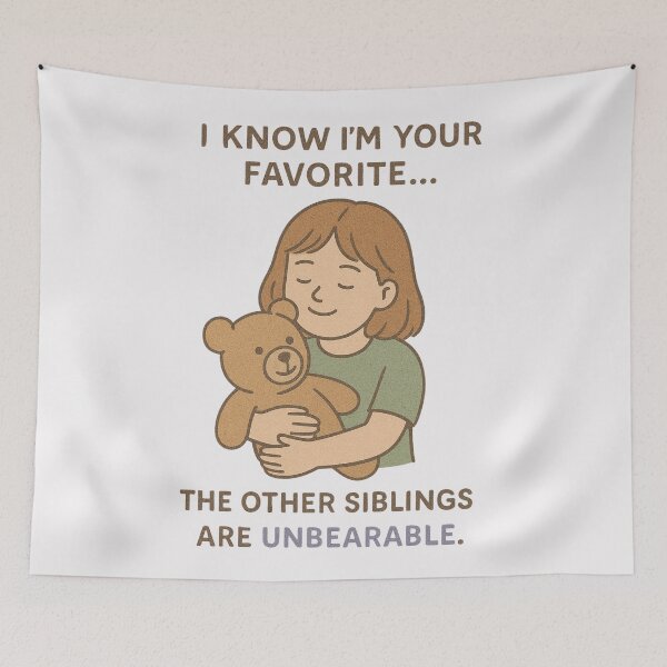 Item preview, I Know I'm Your Favorite | Funny Mother's Day Sibling Quote Design designed and sold by LaserKey.