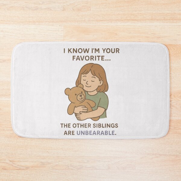 Item preview, I Know I'm Your Favorite | Funny Mother's Day Sibling Quote Design designed and sold by LaserKey.