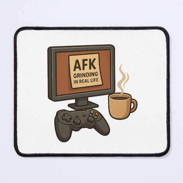 Item preview, AFK – Grinding in Real Life | Funny Gamer Quote Design designed and sold by Designeerguy.