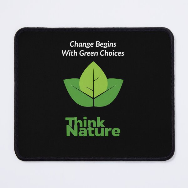 Item preview, "Change Begins With Green Choices" Mother Nature Protection Design designed and sold by TR_fairydesigns.