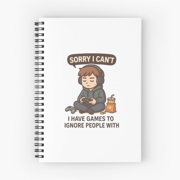 Item preview, Sorry I Can’t – I Have Games to Ignore People With | Introvert Gamer Design designed and sold by Designeerguy.