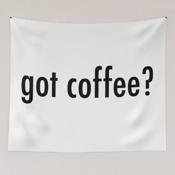 Item preview, got coffee? designed and sold by SmudgeWorks.