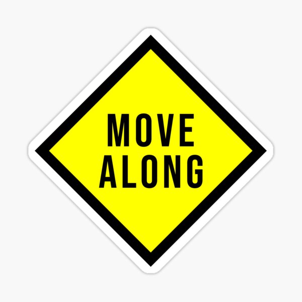 Item preview, Move Along - Word Art Design designed and sold by stickerorange.
