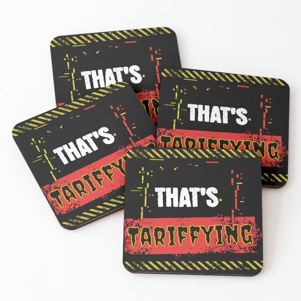 Item preview, That's Tariffying designed and sold by Shmidzis.