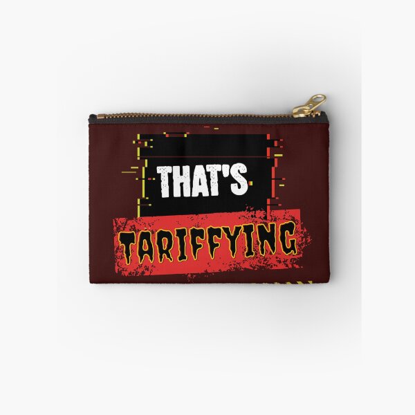 Item preview, That's Tariffying designed and sold by Shmidzis.