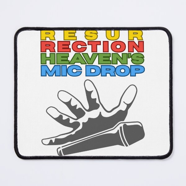 Item preview, Resurrection Heaven's Mic Drop designed and sold by GiggleGooods.