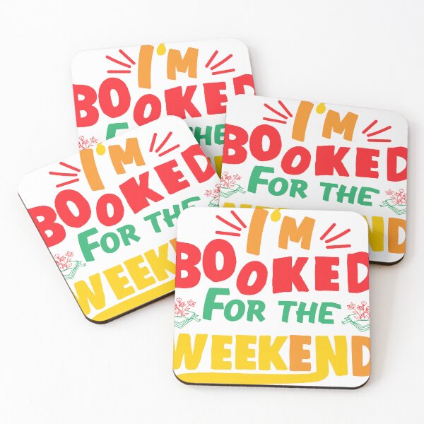Item preview, I'm booked for the weekend  designed and sold by TEEDESIGMSTUDIO.