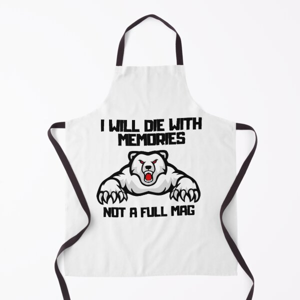 Item preview, I will die with memories, not all full mag. Angry bear designed and sold by Sowianowa.