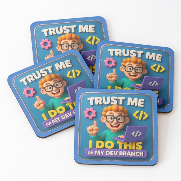 Item preview, Coding on the Dev Branch – Trust with Humor designed and sold by Girih.