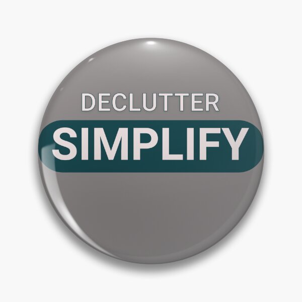 Item preview, Declutter and Simplify designed and sold by Al&Tet.