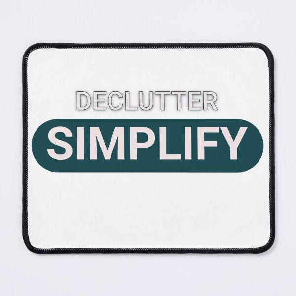 Item preview, Declutter and Simplify designed and sold by Al&Tet.