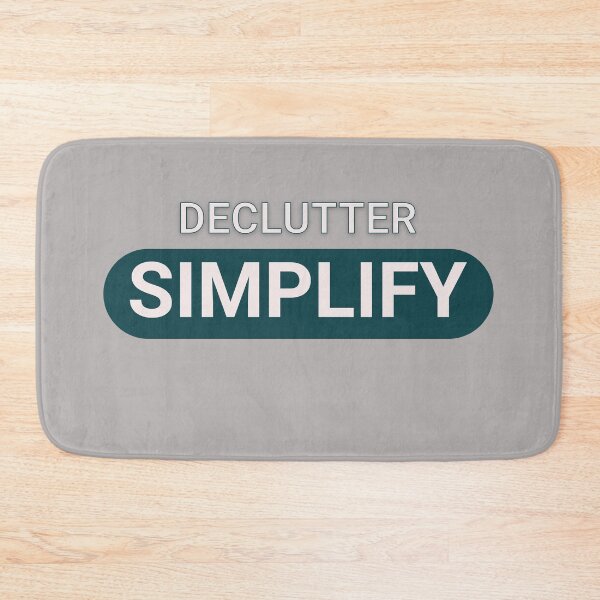 Item preview, Declutter and Simplify designed and sold by Al&Tet.
