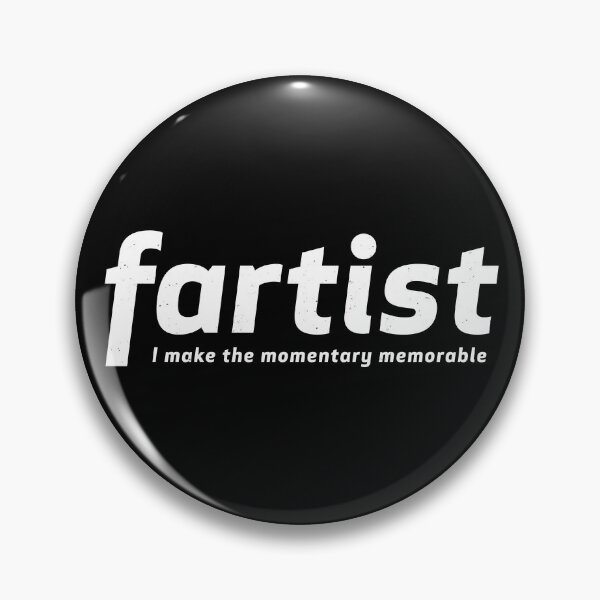 Item preview, Fartist - I Make the Momentary Memorable designed and sold by Rad Yellow & Blue.