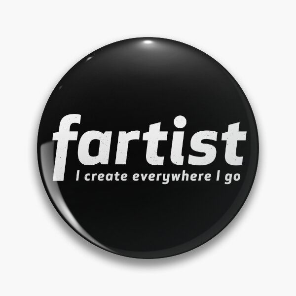 Item preview, Fartist - I Create Everywhere I Go designed and sold by Rad Yellow & Blue.