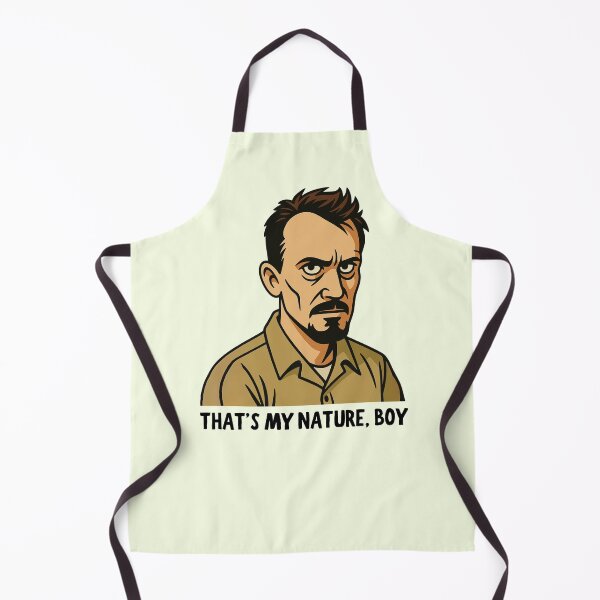 Item preview, That's My Nature, Boy designed and sold by Fanverse Merchandise.