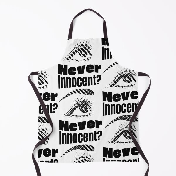 Item preview, Innocent? Never Monochrome Eye Irony Boldness designed and sold by SplashTastic.