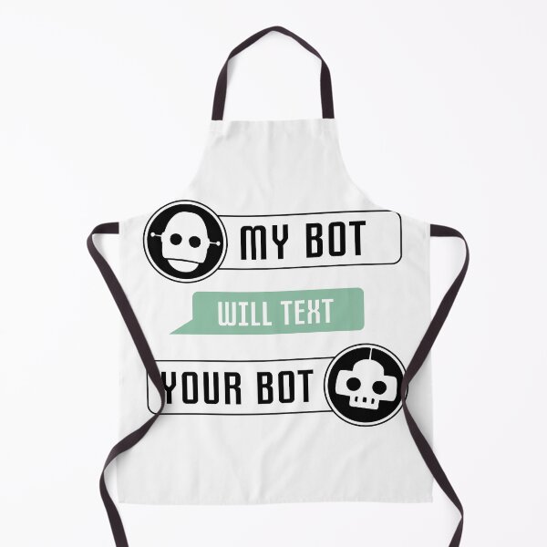 Item preview, My Bot Will Text Your Bot designed and sold by TurtleDojo.