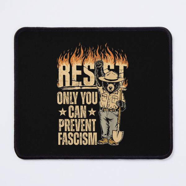 Item preview, Only You Can Prevent Fascism Bear Resist National Parks Bear designed and sold by GrulkeNedrow.
