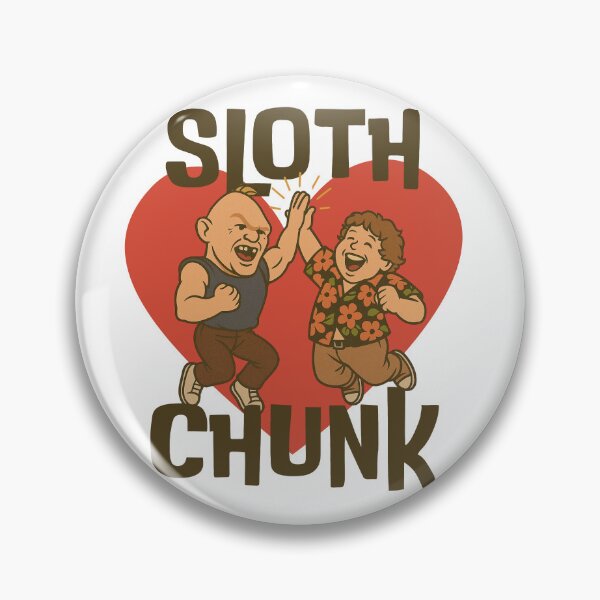 Item preview, Sloth Loves Chunk designed and sold by UNK-Fatigues.