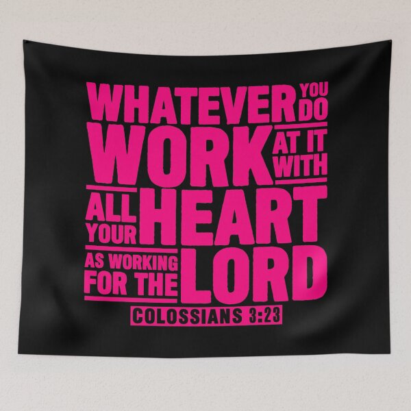 Item preview, Colossians 3:23 Work For The Lord designed and sold by plushism.