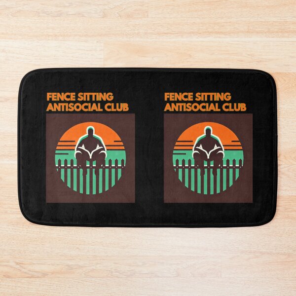 Item preview, Fence Sitting Antisocial Club designed and sold by TrendsLook.