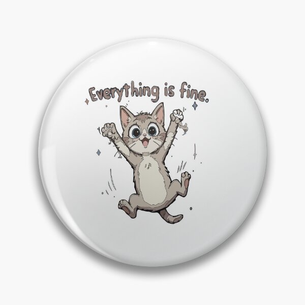 Item preview, Everything is fine. This is fine. I am fine designed and sold by DashBliss.